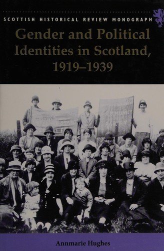 Gender and political identities in Scotland, 1919-1939