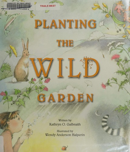 Planting the wild garden