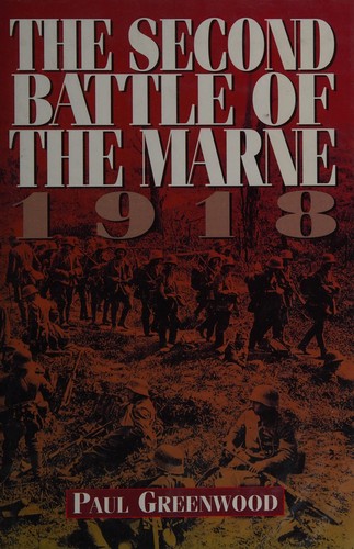The second battle of the Marne, 1918