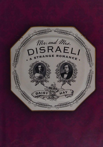 Mr. and Mrs. Disraeli