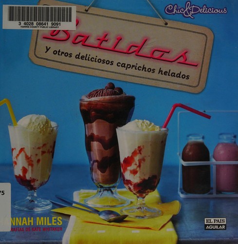 Batidos y otros deliciosos caprichos helados