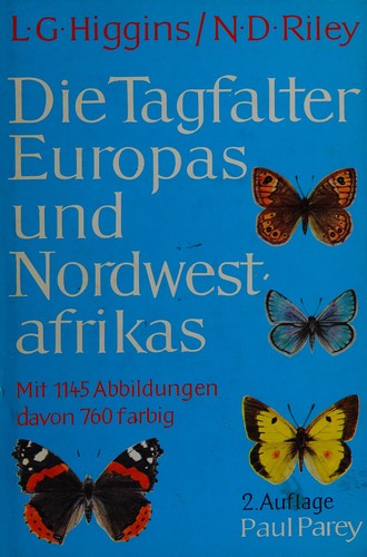 Die Tagfalter Europas und Nordwestafrikas