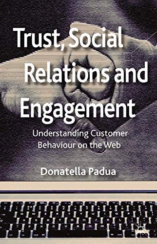 Trust, Social Relations and Engagement