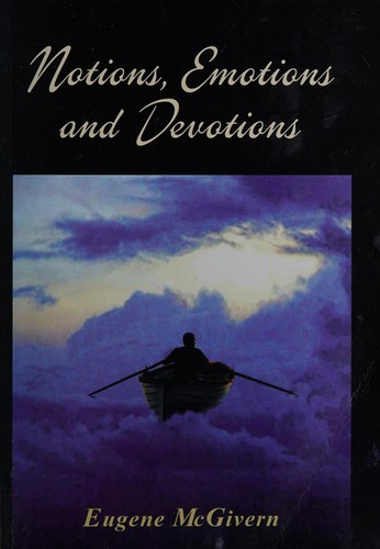 Notions, emotions and devotions