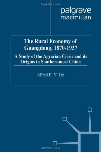 Rural Economy of Guangdong 1870-1937