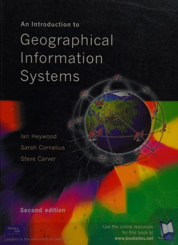 INTRODUCTION TO GEOGRAPHICAL INFORMATION SYSTEMS