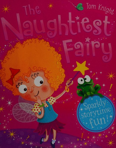 The naughtiest fairy