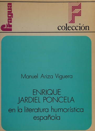 Enrique Jardiel Poncela en la literatura humorística española