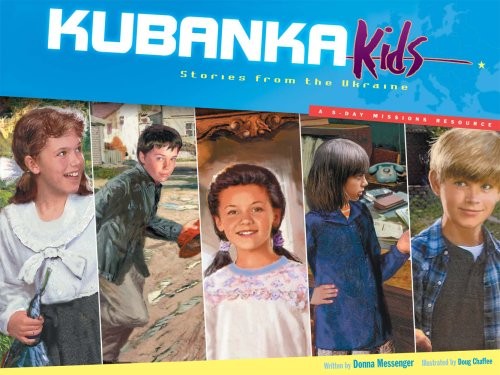 Kubanka Kids; Stories from the Ukraine