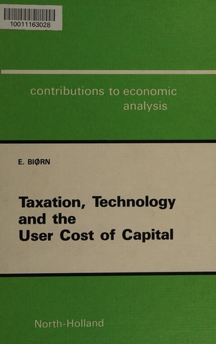 Taxation, technology and the user cost of capital