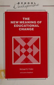 The new meaning of educational change