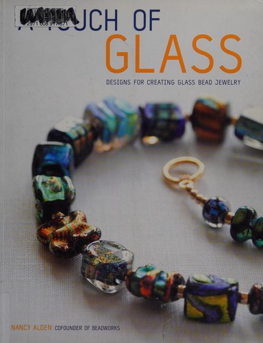 A Touch of Glass