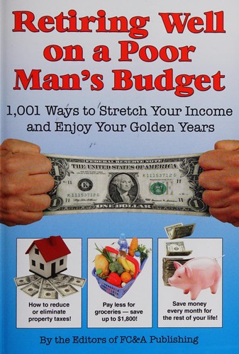 Retiring well on a poor man's budget