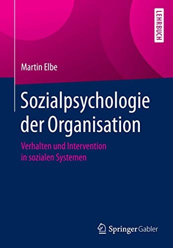 Sozialpsychologie der Organisation