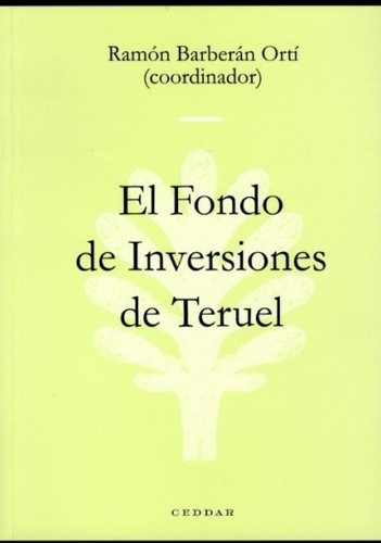 El Fondo de Inversiones de Teruel