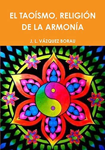 El Taoísmo, Religión De La Armonía