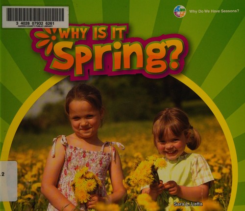 Why is it spring?
