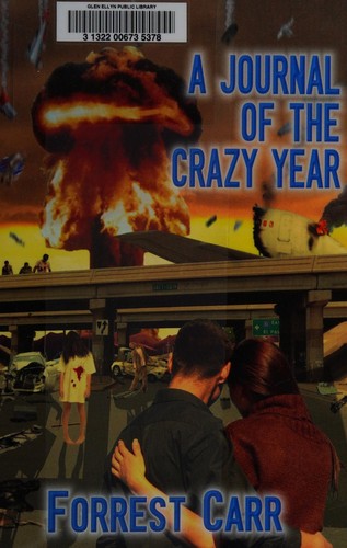 A journal of the crazy year