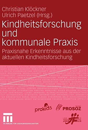 Kindheitsforschung und kommunale Praxis