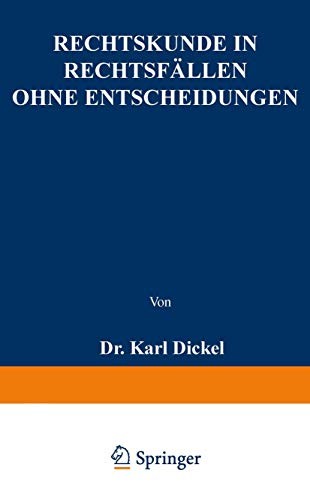 Rechtskunde in Rechtsfällen ohne Entscheidungen