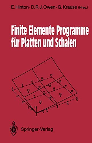 Finite Elemente Programme für Platten und Schalen