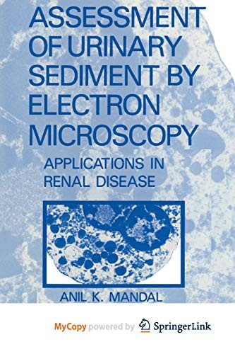 Assessment of Urinary Sediment by Electron Microscopy