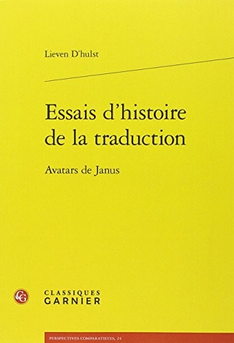 essais d'histoire de la traduction - avatars de janus