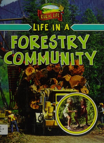 Life in a forestry community