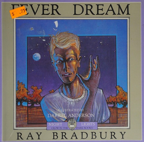Fever dream