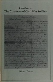 Goodmen, the character of Civil War soldiers
