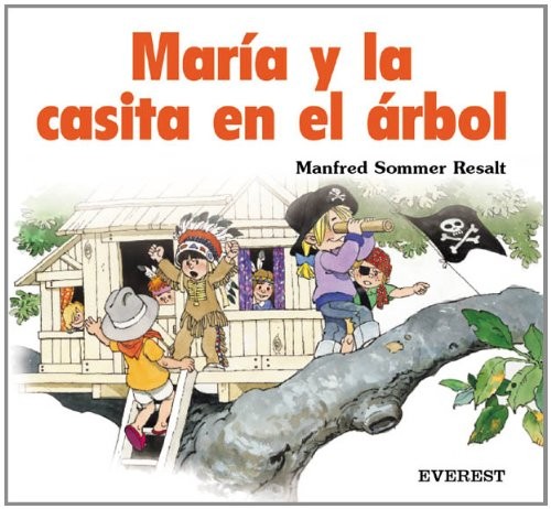 María y la casita en el árbol