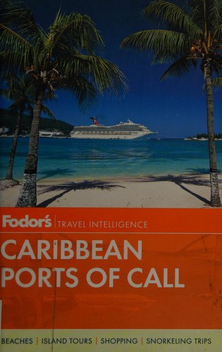 Fodor's Caribbean ports of call