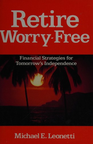 Retire worry free