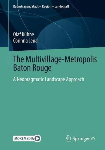 The Multivillage-Metropolis Baton Rouge