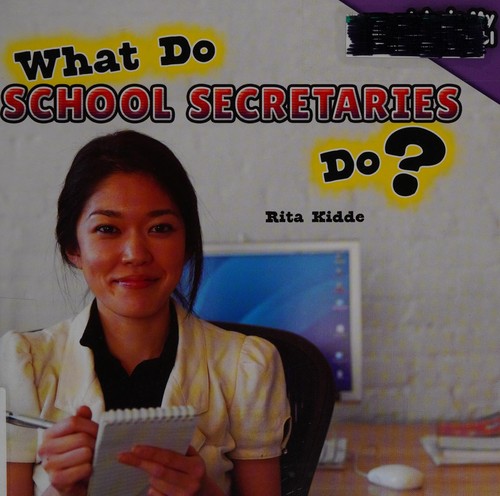 What do school secretaries do?