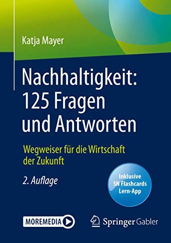 Nachhaltigkeit : 125 Fragen und Antworten