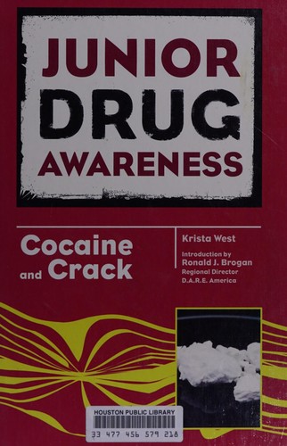 Cocaine and Crack (Junior Drug Awareness)