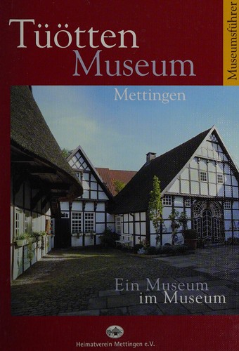 Tüötten-Museum, Mettingen