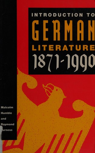 An Introduction to German Literature, 1871-1990