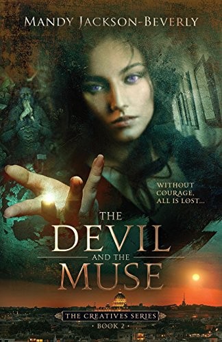 The Devil And The Muse : The Creatives Series, Book 2