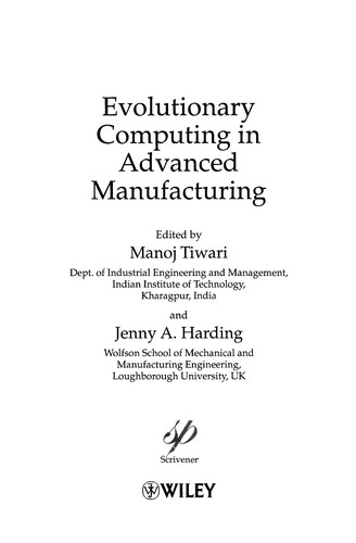 Evolutionary computing in advanced manufacturing