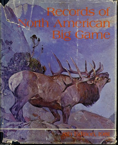 Records of North American big game