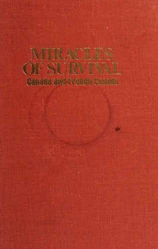 Miracles of survival