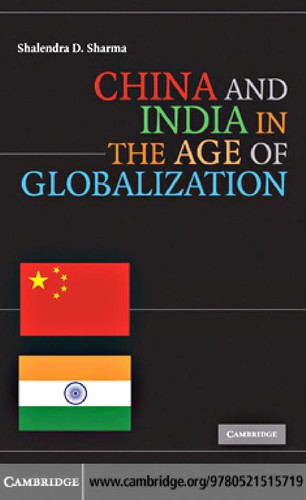 China and India in the age of globalization