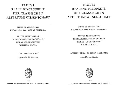 Paulys Realencyclopa die der classischen Altertumswissenschaft