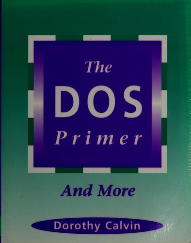 The DOS primer and more