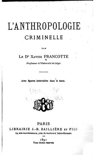 L' anthropologie criminelle
