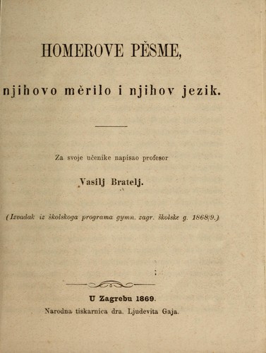 Homerove pesme, njihovo merilo i njihov jezik