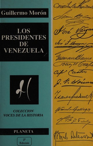 Los presidentes de Venezuela, 1811-1994
