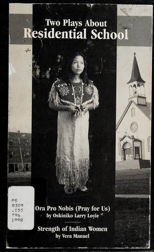 Two plays about residential school